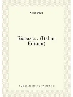 Risposta . (Italian Edition)