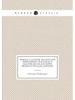 Poesia E Lettere Di Giovanni Pindemonte Raccolte E