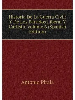 Historia De La Guerra Civil Y De Los