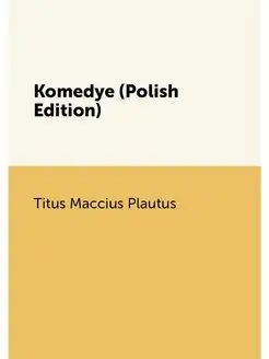 Komedye (Polish Edition)