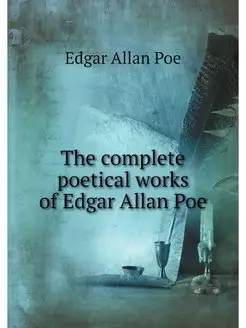 The complete poetical works of Edgar