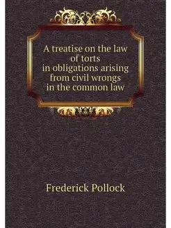 A treatise on the law of torts in obl