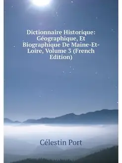 Dictionnaire Historique Geographique