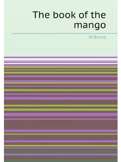 The book of the mango