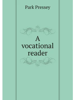 A vocational reader