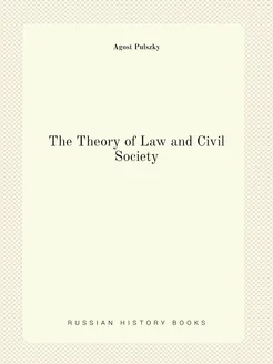 The Theory of Law and Civil Society