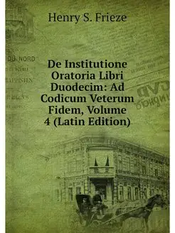 De Institutione Oratoria Libri Duodec