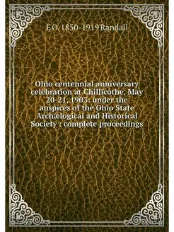 Ohio centennial anniversary celebrati