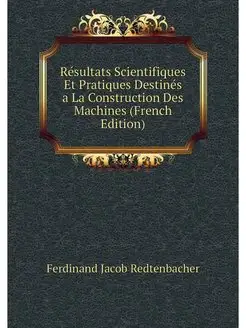 Resultats Scientifiques Et Pratiques