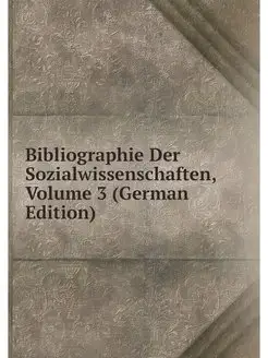 Bibliographie Der Sozialwissenschafte