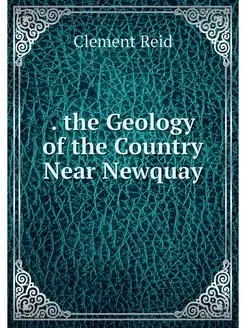 the Geology of the Country Near New