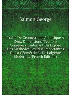 Traite De Geometrique Analitique A De