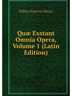 Quae Exstant Omnia Opera, Volume 1 (L