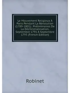 Le Mouvement Religieux A Paris Pendan