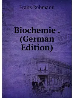 Biochemie . (German Edition)