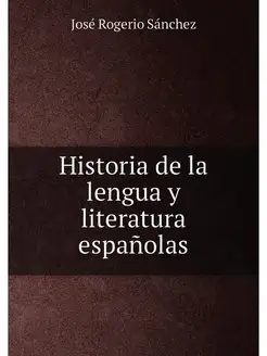 Historia de la lengua y literatura es