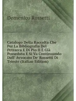 Catalogo Della Raccolta Che Per La Bi