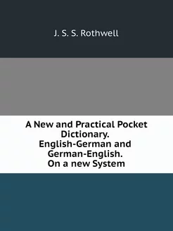 A New and Practical Pocket Dictionary