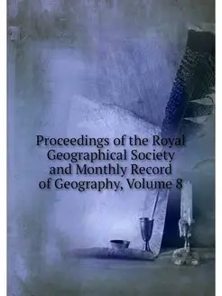 Proceedings of the Royal Geographical