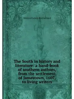 The South in history and literature