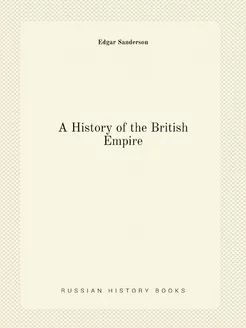 A History of the British Empire