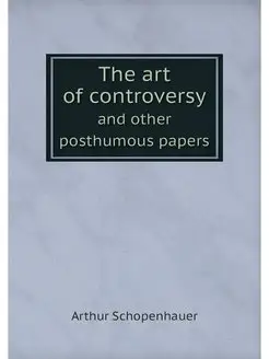 The art of controversy. and other pos