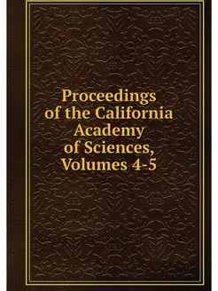 Proceedings of the California Academy