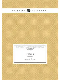 Histoire De La Constitution Civile Du