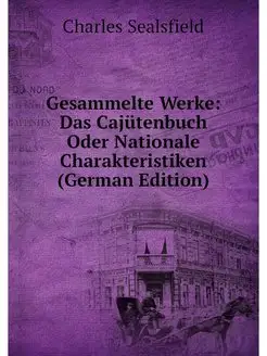 Gesammelte Werke Das Cajutenbuch Ode