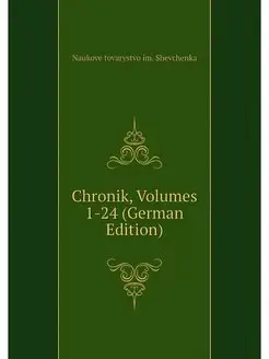 Chronik, Volumes 1-24 (German Edition)