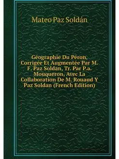 Geographie Du Peron, Corrigee Et Augm