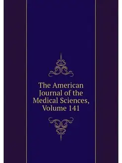 The American Journal of the Medical S