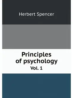 Principles of psychology. Vol. 1