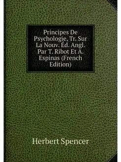 Principes De Psychologie, Tr. Sur La