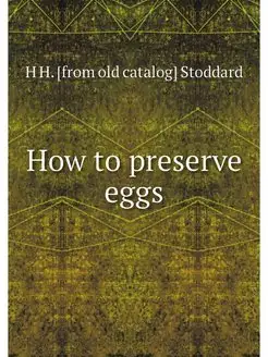 How to preserve eggs