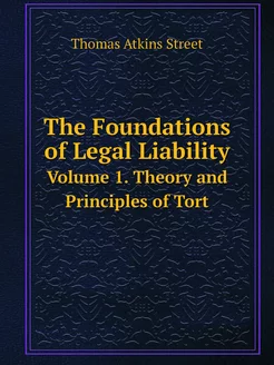 The Foundations of Legal Liability. V