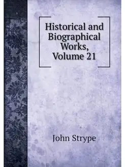 Historical and Biographical Works, Vo