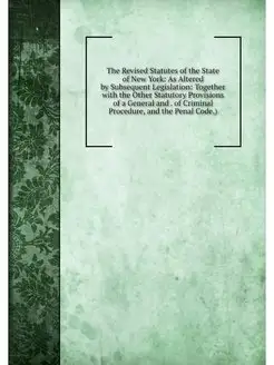 The Revised Statutes of the State of