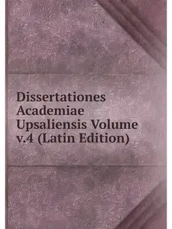 Dissertationes Academiae Upsaliensis