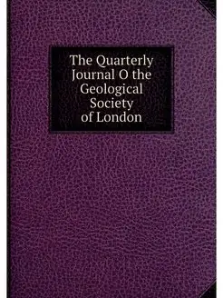 The Quarterly Journal O the Geologica