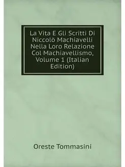 La Vita E Gli Scritti Di Niccolo Mach