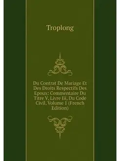 Du Contrat De Mariage Et Des Droits R