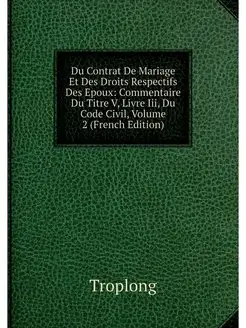 Du Contrat De Mariage Et Des Droits R