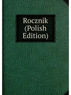 Rocznik (Polish Edition)