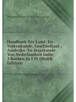 Handboek Der Land- En Volkenkunde, Ge