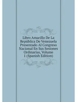 Libro Amarillo De La Republica De Ven