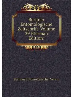 Berliner Entomologische Zeitschrift