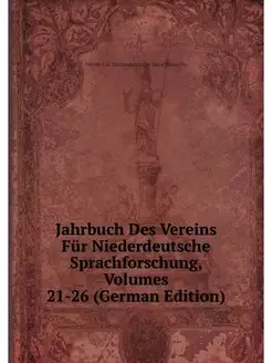 Jahrbuch Des Vereins Fur Niederdeutsc