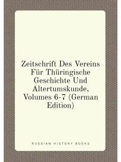 Zeitschrift Des Vereins Fur Thuringis