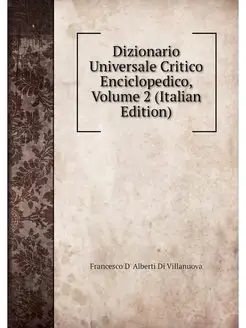 Dizionario Universale Critico Enciclo